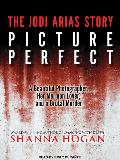 Title details for Picture Perfect by Shanna Hogan - Available